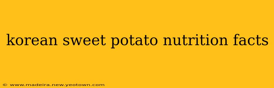korean sweet potato nutrition facts