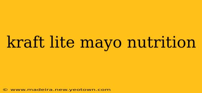 kraft lite mayo nutrition