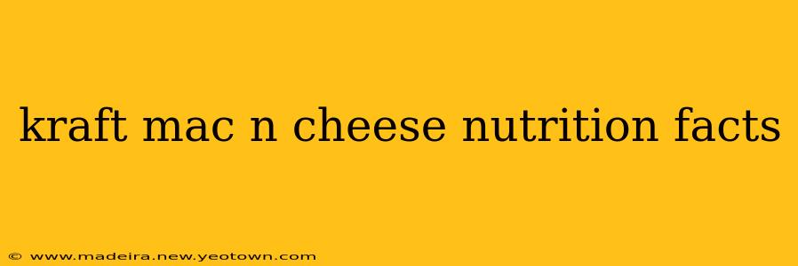 kraft mac n cheese nutrition facts