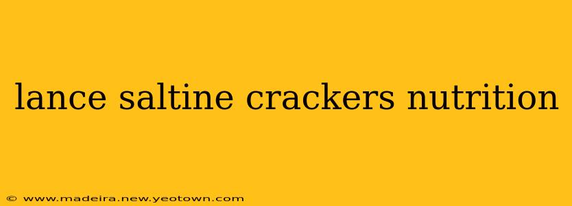 lance saltine crackers nutrition