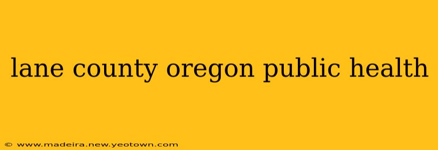 lane county oregon public health