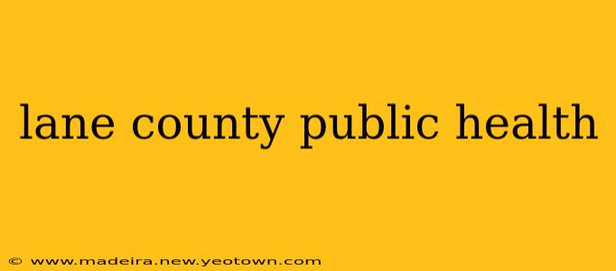 lane county public health
