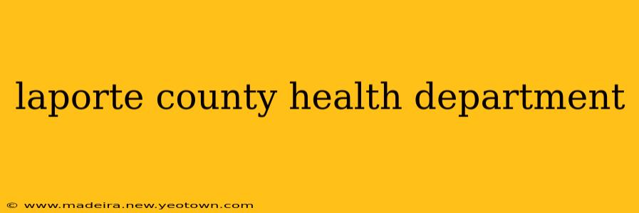 laporte county health department