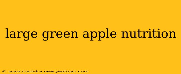 large green apple nutrition