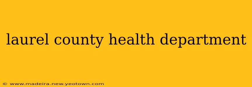 laurel county health department