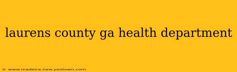 laurens county ga health department