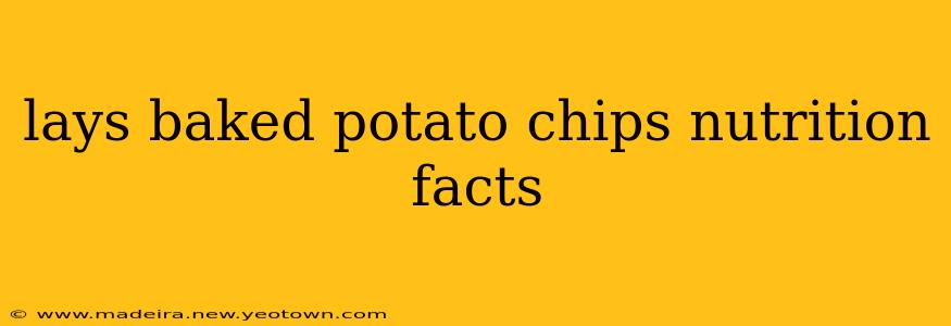 lays baked potato chips nutrition facts