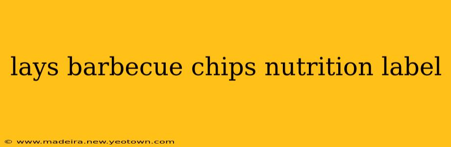 lays barbecue chips nutrition label