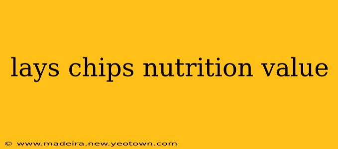 lays chips nutrition value