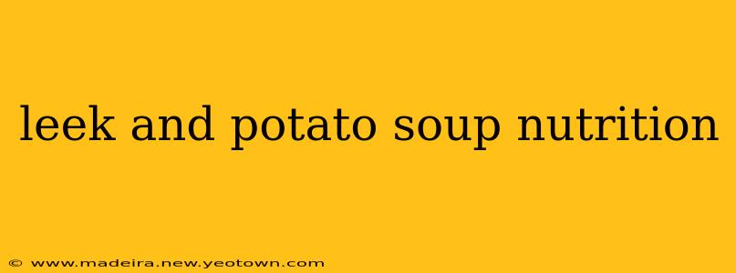leek and potato soup nutrition