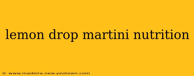 lemon drop martini nutrition
