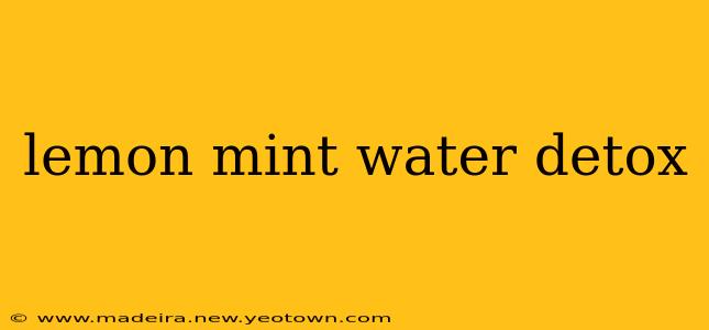 lemon mint water detox
