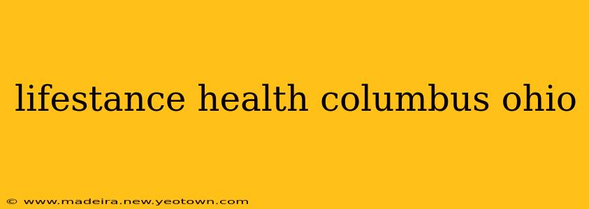 lifestance health columbus ohio