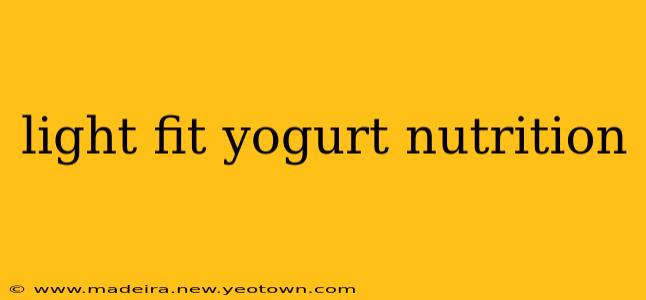 light fit yogurt nutrition