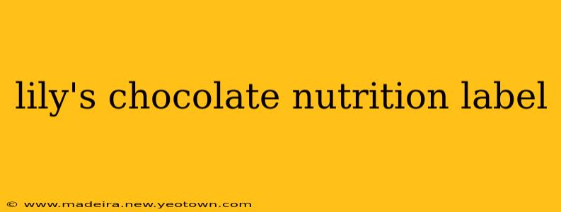 lily's chocolate nutrition label