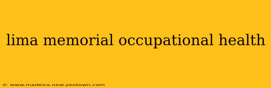 lima memorial occupational health