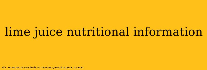 lime juice nutritional information