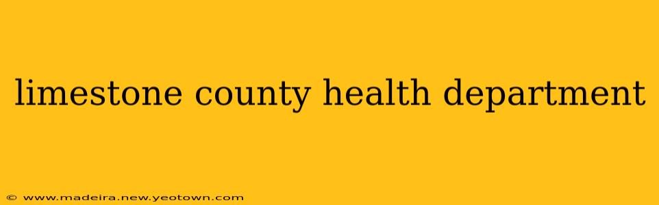 limestone county health department