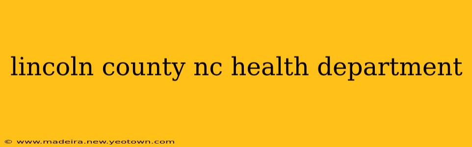 lincoln county nc health department