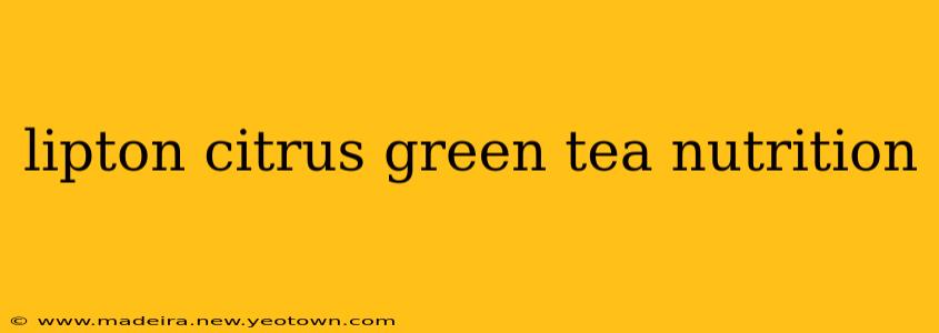 lipton citrus green tea nutrition