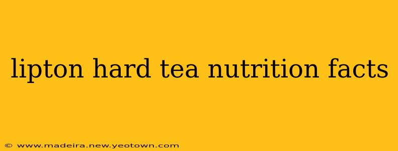 lipton hard tea nutrition facts