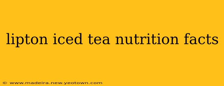 lipton iced tea nutrition facts