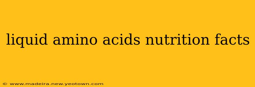 liquid amino acids nutrition facts