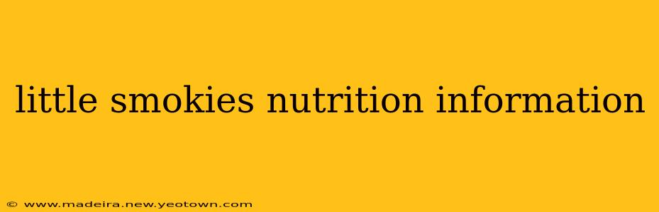 little smokies nutrition information