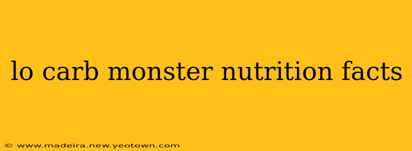 lo carb monster nutrition facts