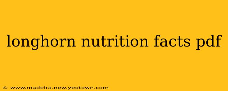 longhorn nutrition facts pdf