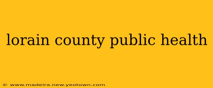 lorain county public health