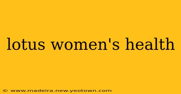 lotus women's health