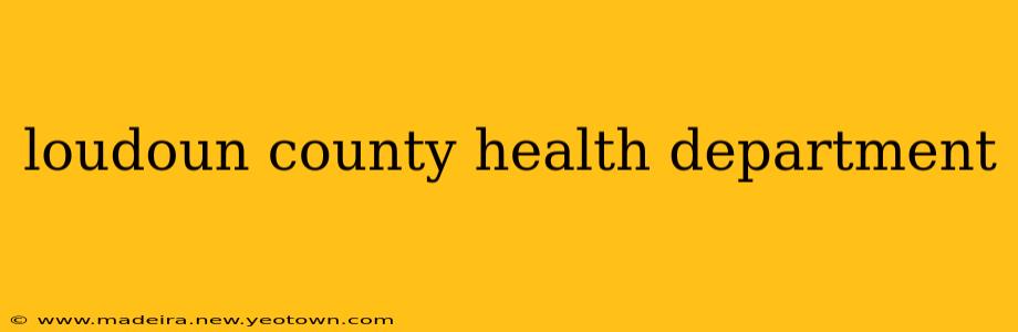 loudoun county health department