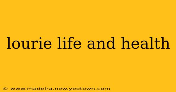 lourie life and health