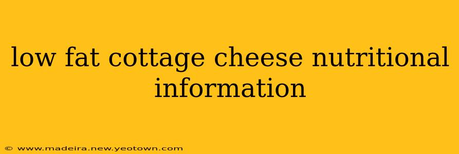 low fat cottage cheese nutritional information
