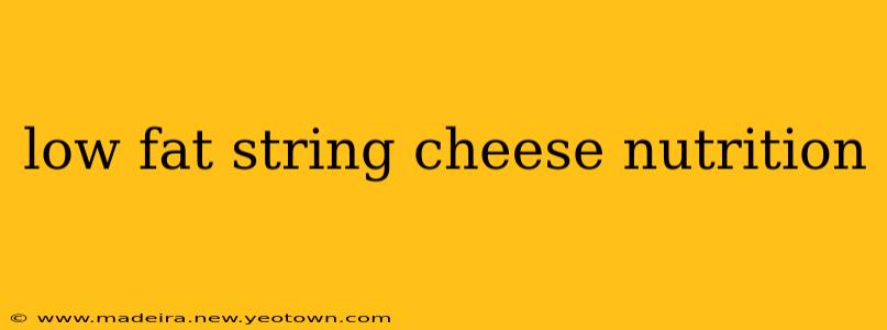 low fat string cheese nutrition