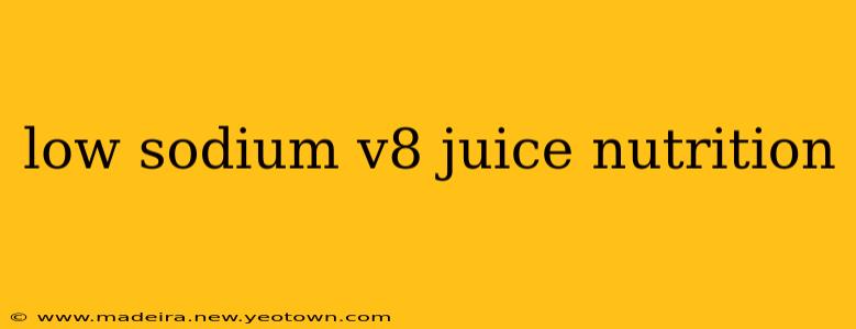 low sodium v8 juice nutrition