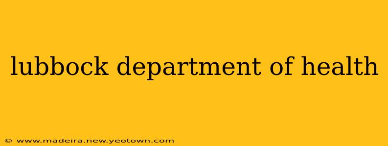 lubbock department of health