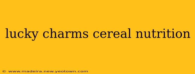 lucky charms cereal nutrition