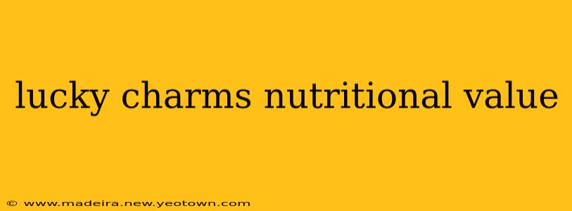 lucky charms nutritional value