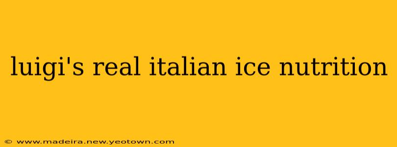 luigi's real italian ice nutrition