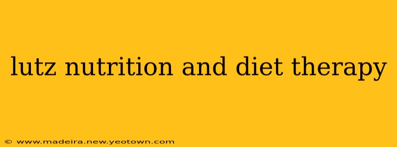 lutz nutrition and diet therapy