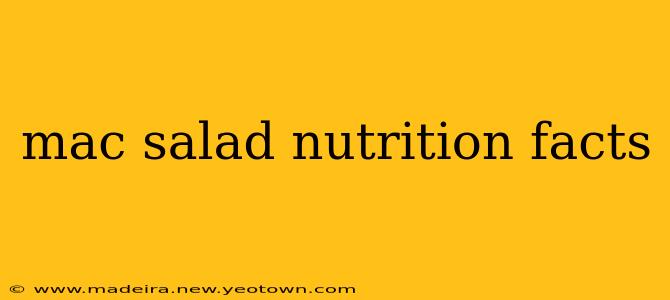mac salad nutrition facts