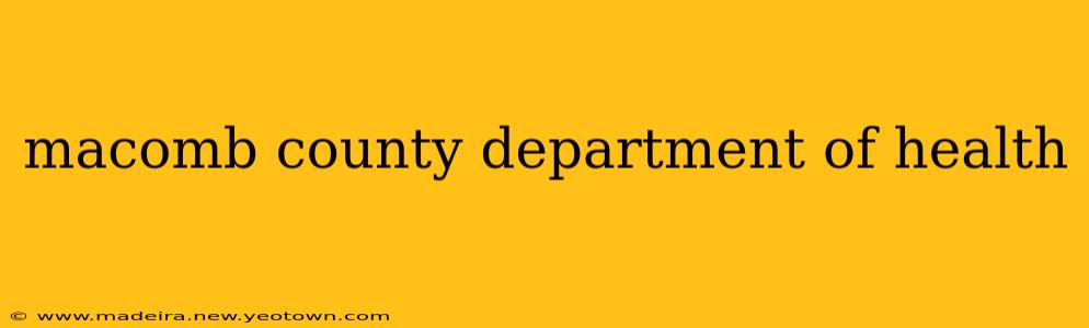 macomb county department of health