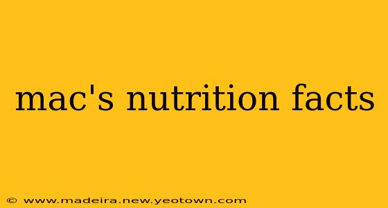 mac's nutrition facts