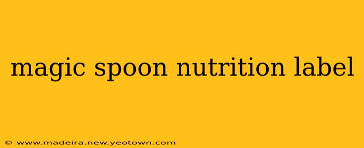 magic spoon nutrition label