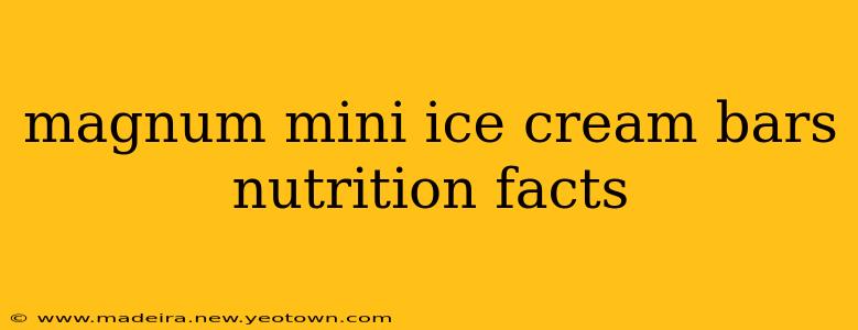 magnum mini ice cream bars nutrition facts