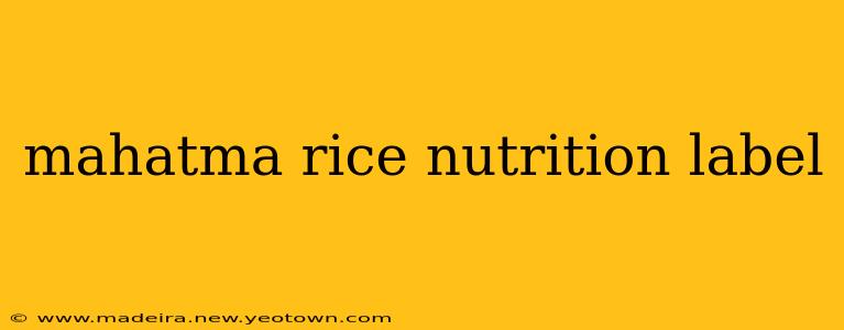 mahatma rice nutrition label