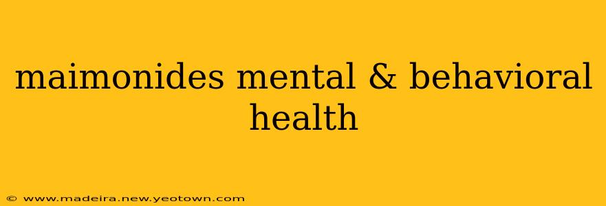 maimonides mental & behavioral health