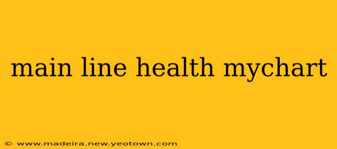 main line health mychart